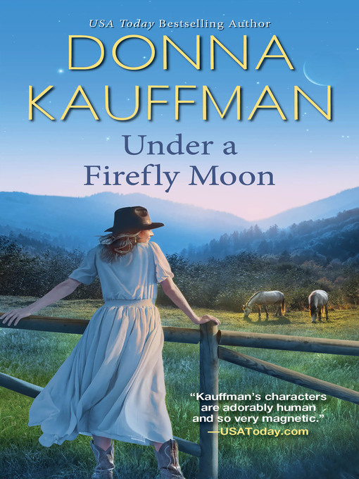 Title details for Under a Firefly Moon by Donna Kauffman - Available